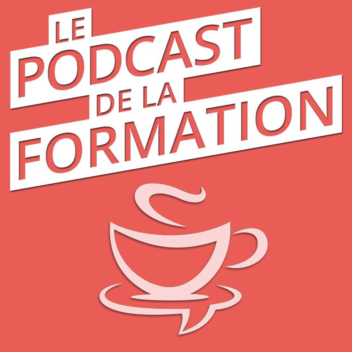 Le Podcast de la Formation